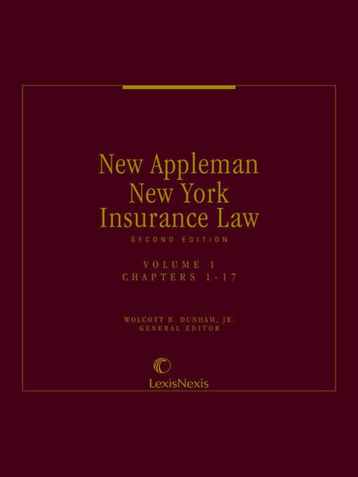 Title details for New Appleman New York Insurance Law by Wolcott B. Dunham - Wait list